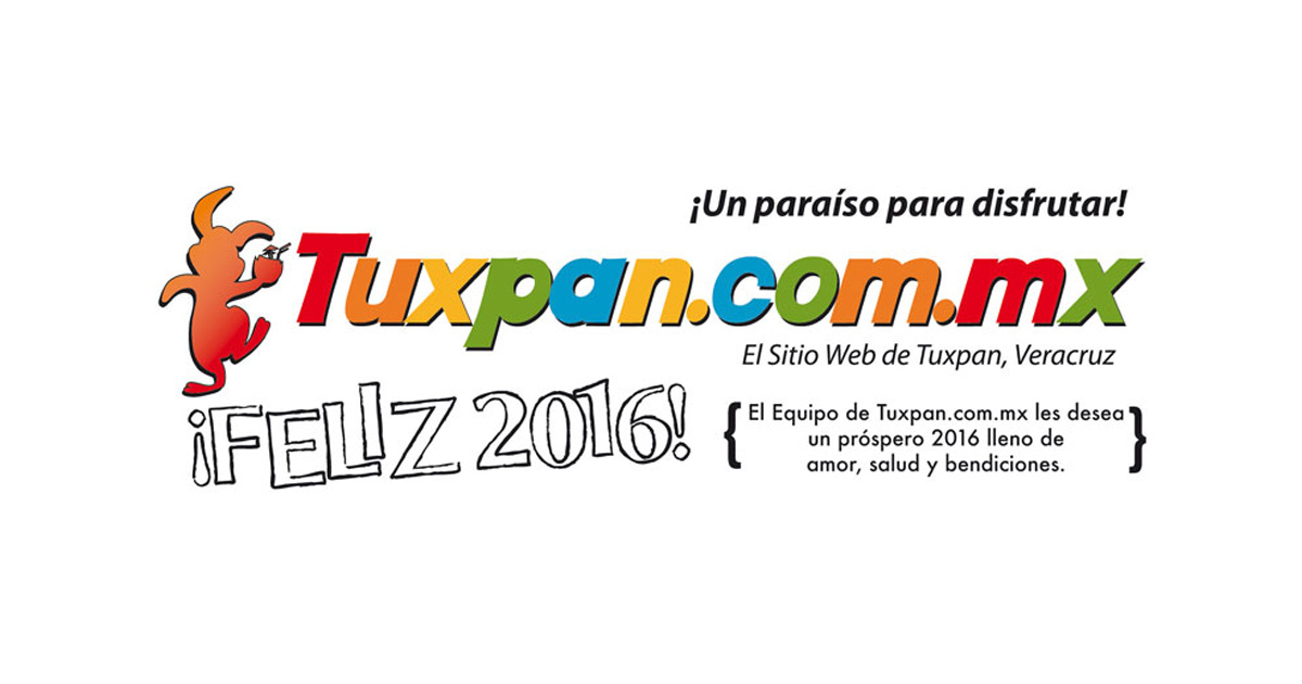 Feliz 2016 desde Tuxpan, Veracruz