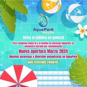 Aquapark Tuxpan cerrado 2023